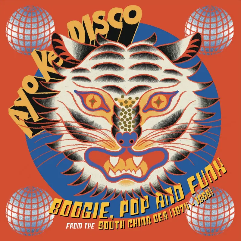 Ayo Ke Disco: Boogie, Pop & Funk from the South China Sea (1974-88) cover