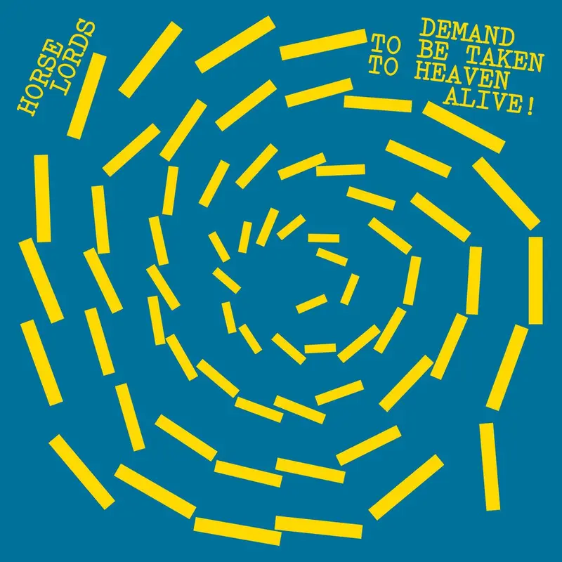 Demand to Be Taken to Heaven Alive! cover