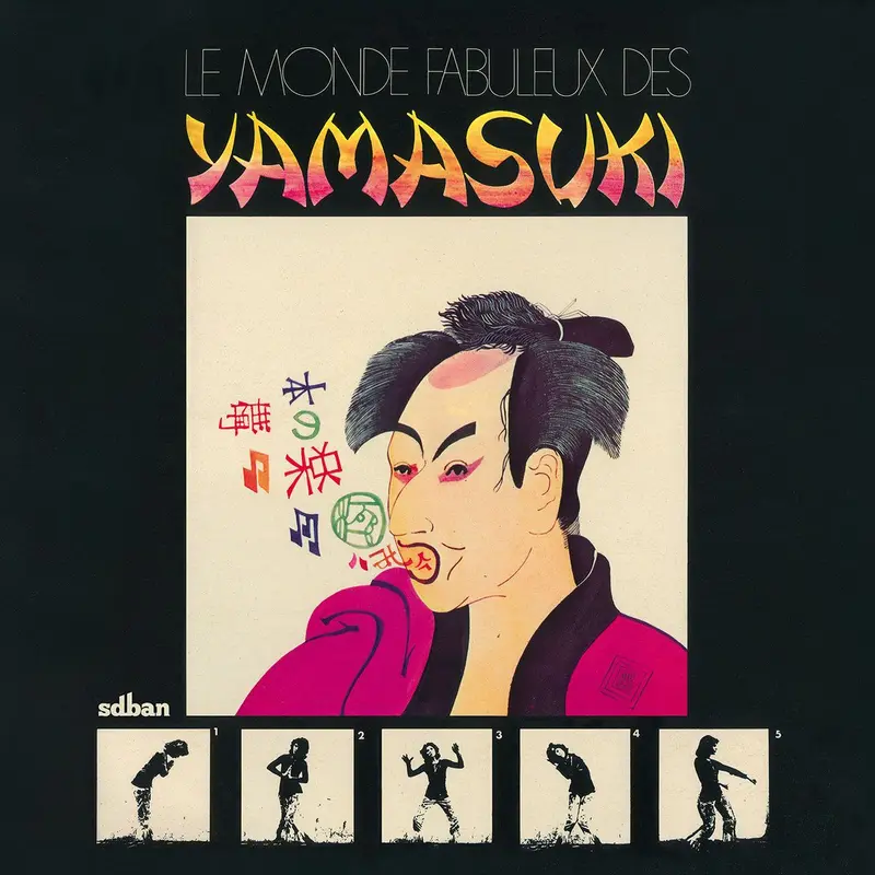 Le Monde Fabouleux Des Yamasuki cover