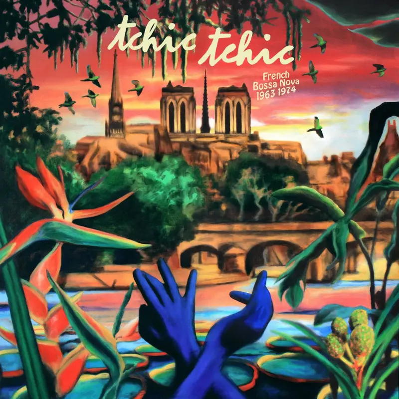 Tchic Tchic - French Bossa Nova cover