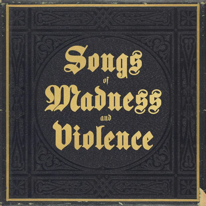 Songs of Madness and Violence cover