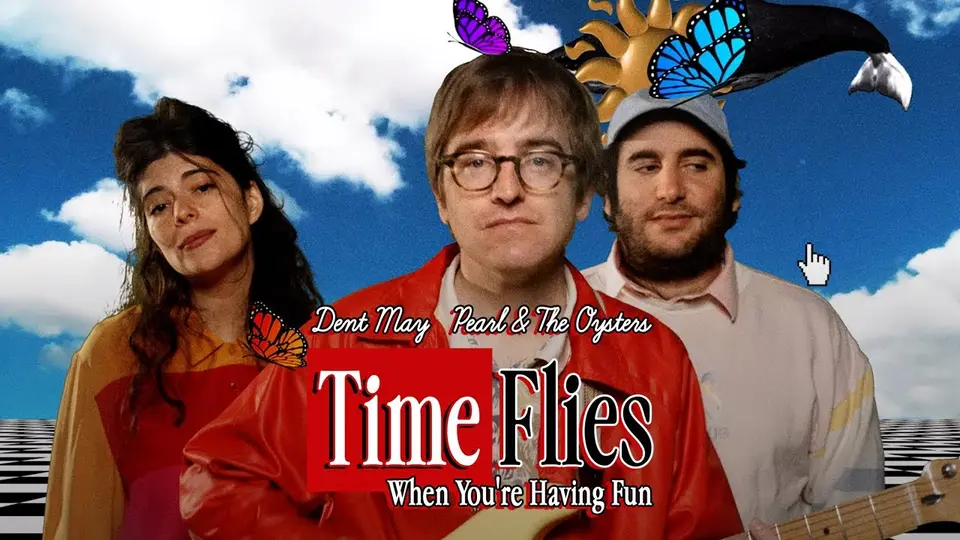 Time Flies When You're Having Fun still